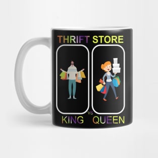 The Thrift Store King Versus The Thrift Store Queen Mug